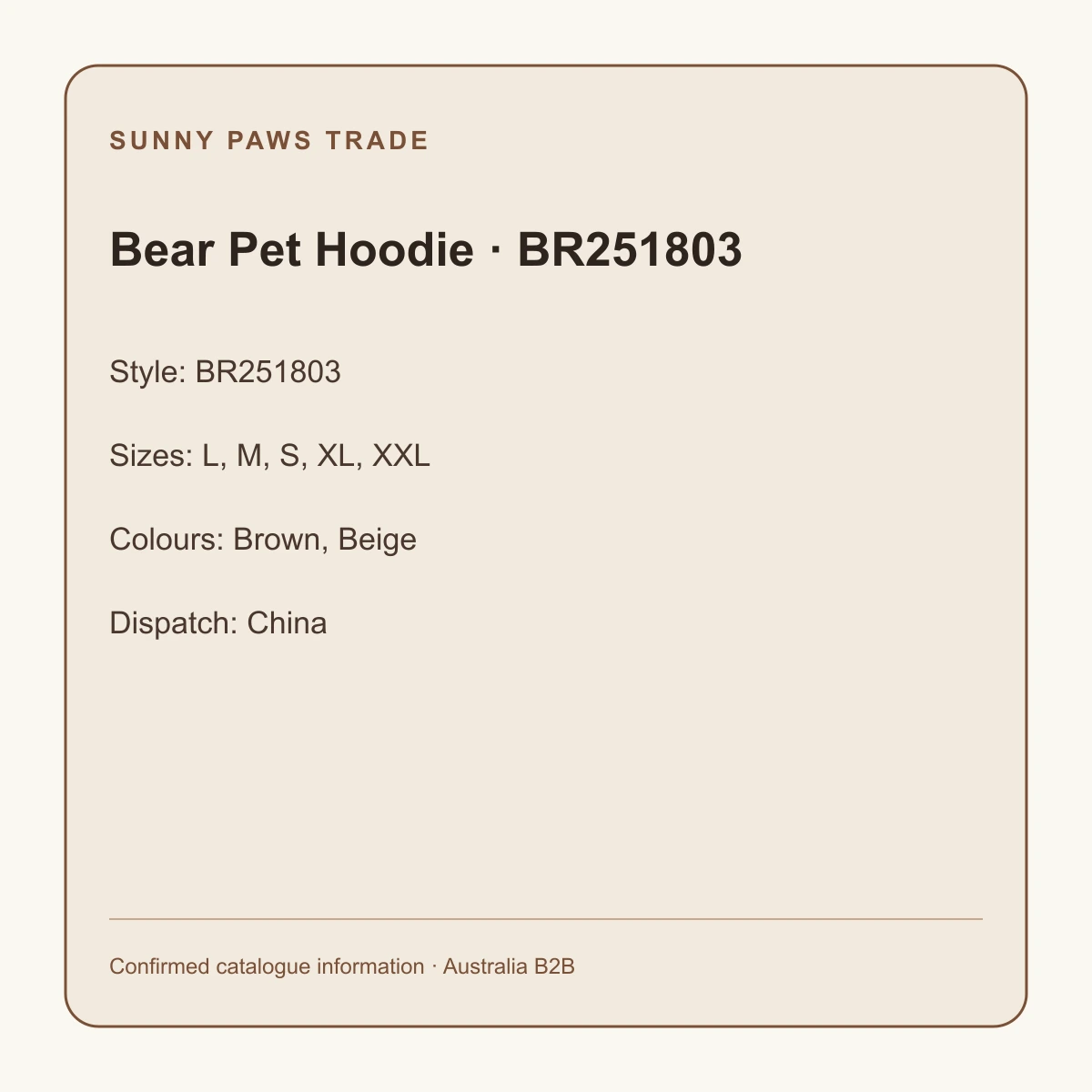 Bear Pet Hoodie · BR251803 confirmed product information