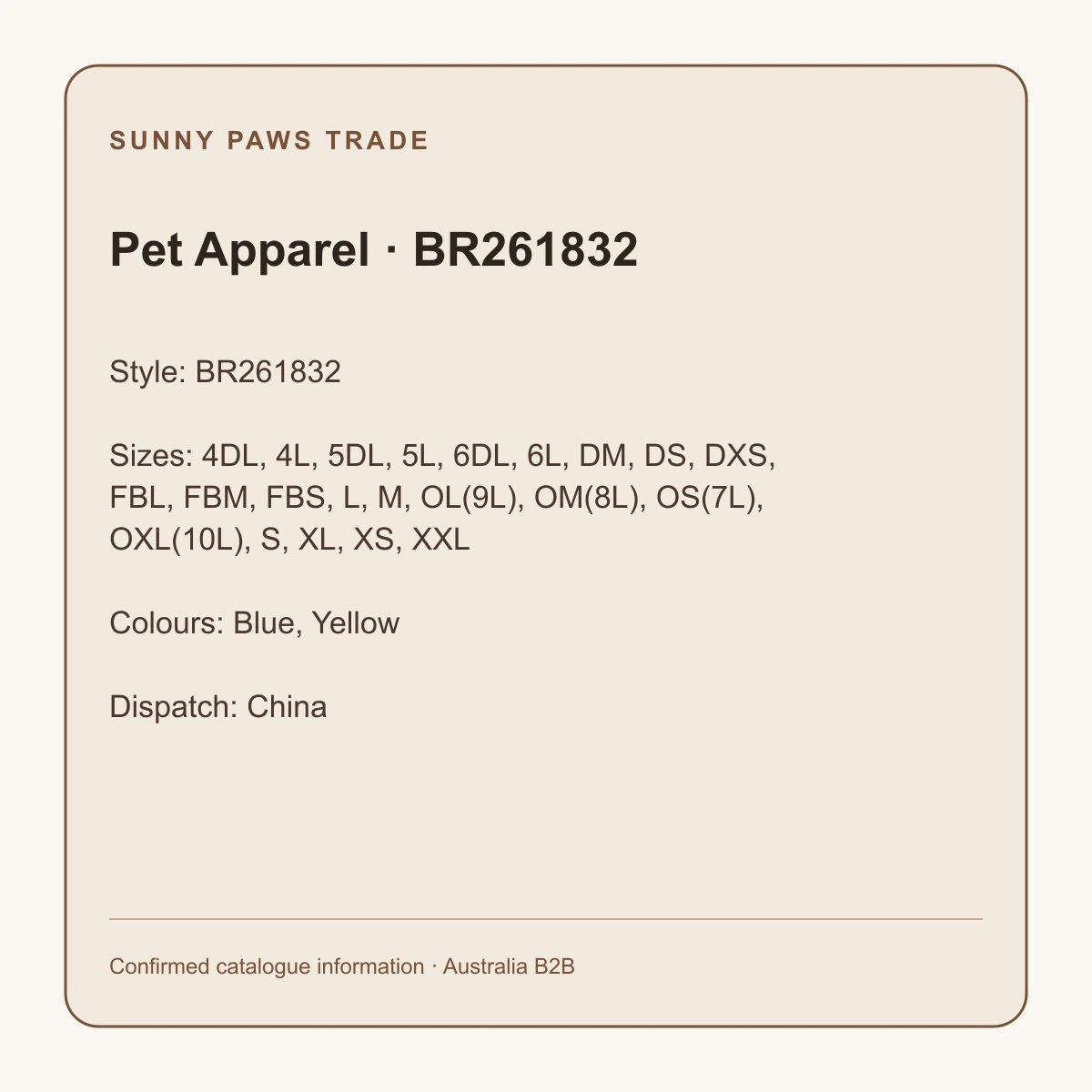 Pet Apparel · BR261832 confirmed product information